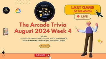 The Arcade Trivia August 2024 Week 4 game is now LIVE || GCAF || GCP || NEW