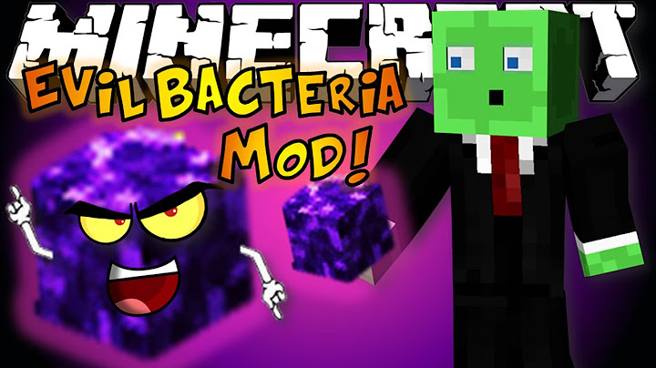 Minecraft Mods: EVIL BACTERIA MOD - Destroy The World! (Mod Showcase)