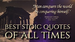 Best Stoic Quotes of All Times | Timeless Quotes for Inner Strength and Resilience