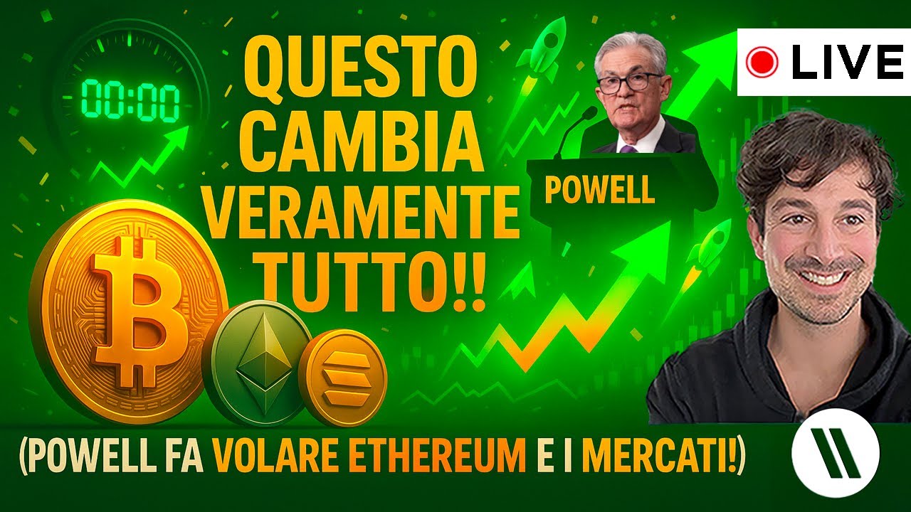 BITCOIN, CRYPTO: QUESTO CAMBIA VERAMENTE TUTTO!! (POWELL FA VOLARE ETHEREUM  E I MERCATI!)