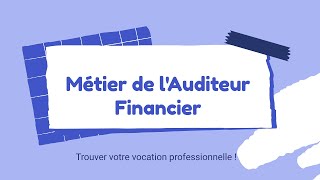 Auditeur Financier : Professions et Orientations-Cours de Soutien-AHANNOUK SARAHشرح بالدارجة