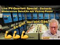 Live PV-Quartett Special - Gerhards Mieterstrom DeluXXe mit Victron-Power 💪💪💪