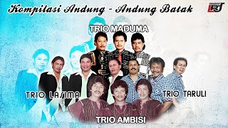 Kompilasi Andung Andung Batak - Trio Maduma, Trio Ambisi, Trio Taruli, Trio Lasima | Nostalgia Batak