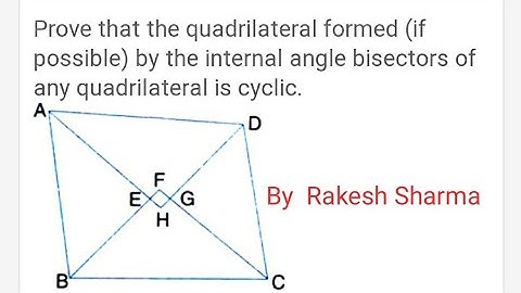 Prove that the quadrilateral formed by the internal angle bisectors of any quadrilateral is cyclic.