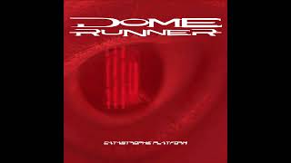 DOME RUNNER - Catastrophe Platform