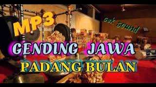 PADANG BULAN COVER GENDING JAWA//New MP3 Terbaru!!