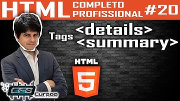 Tags details e Summary - Curso de HTML Completo e Profissional #20