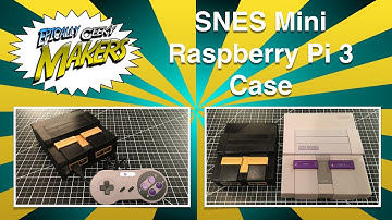 SNES Mini Raspberry Pi 3 Case - Epically Geeky Makers