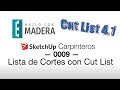 Lista de cortes con Cut List — 0009 — Sketchup Carpinteros