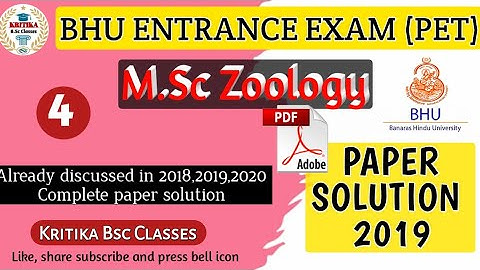 BHU M.sc Zoology Entrance Exam Question Paper 2019 Solution {Part-4}By Kritika.