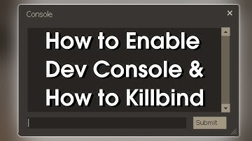 How to Enable the Developer Console and Create a Killbind in TF2