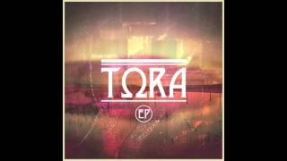 Video thumbnail of "Tora - Get Like It"