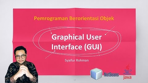4 Contoh JFrame, Belajar membuat Graphical User Interface (GUI) pada JAVA