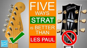 5 Reasons Fender Stratocasters Are Better Than Gibson Les Pauls