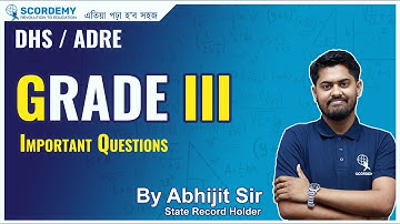 GRADE III | MATHS | Important Questions |ABHIJIT SIR | Scordemy | এতিয়া পঢ়া হ