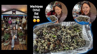 For the first time eating Rai Dish,wachippa(tite)..dami dami dami👌👌👌VLOG 117..