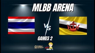 MLBB อารีน่า ประเทศไทย vs ประเทศบรูไน เกมส์ Mobile legends วันที่ 06042024 เกมที่2
