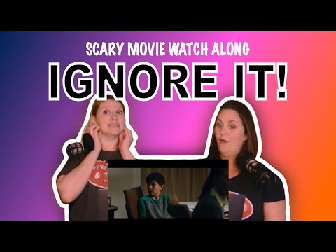 Scary Movie Watch Along! We're Watching IGNORE IT!