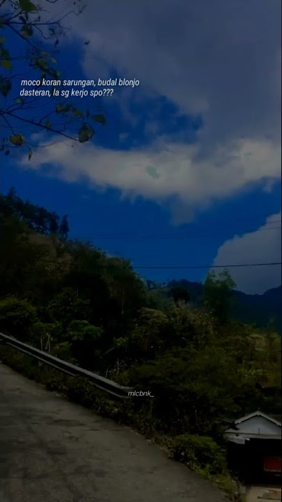 Story wa 30 detik, mendung tanpo udan