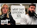 Wrap Shop Consistency Blueprint that turned Chaos into Profit