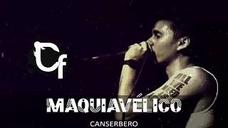 Maquiavélico- Canserbero