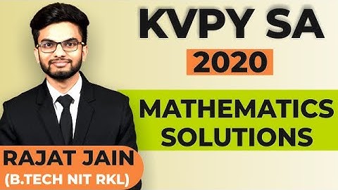 KVPY SA 2020 mathematics solutions by Rajat Sir| KVPY 2021| Competishun| video solution