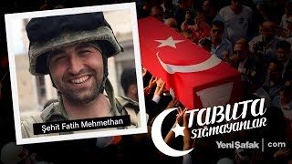 Tabuta Sığmayanlar Şehit Fatih Mehmethan 46 Bölüm 
