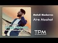 Mehdi Modarres Atre Moohat آهنگ عطر موهات از مهدی مدرس 