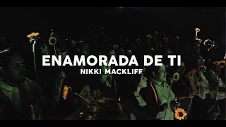 Nikki Mackliff - Enamorada De Ti (En Directo Desde El Teatro Sánchez Aguilar)