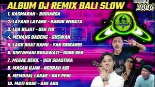 Download lagu ALBUM DJ REMIX BALI SLOW BASS TAHUN BARU 2026 Santuy enak didengar