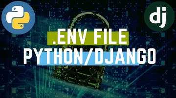 Python .env File |  Django .env File Example | Python Decouple Django | Django Environment Variables