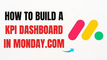 How to Build a KPI Dashboard in Monday.com – Full Guide