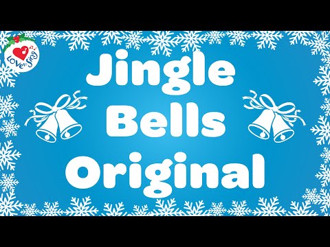 Jingle Bells Original Christmas Song with Lyrics