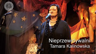 Tamara Kalinowska - Nieprzewidywalni