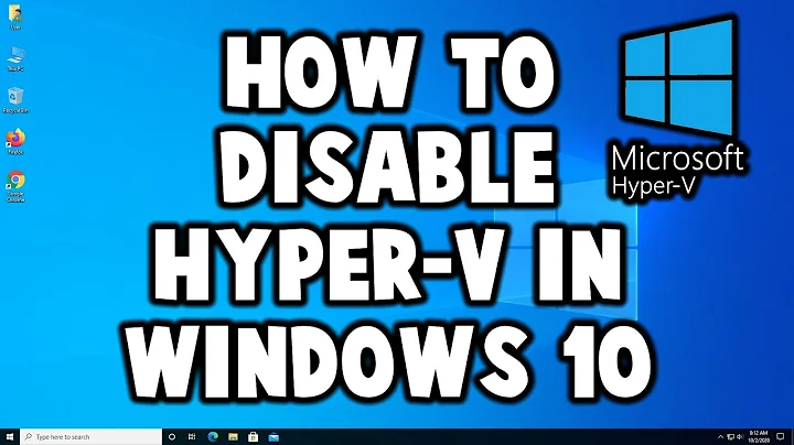 How to Disable Hyper V in Windows 10