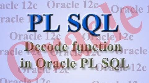 Decode function in oracle plsql.