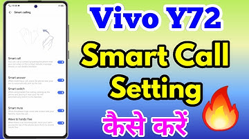 How To Smart Call Vivo Y72 5G | Vivo Y72 5G Automatic Answer Call