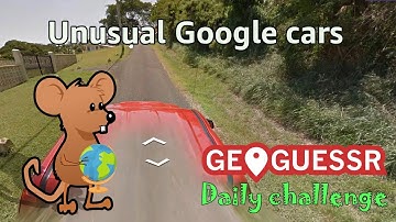 Geoguessr Daily Challenge - Unusual Google cars