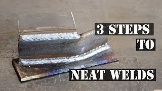 HOW TO GET NEAT MIG WELDS IN 3 STEPS