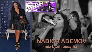 Video thumbnail of "Nadica Ademov - mix brzih pesama- studio Toma Nesa"