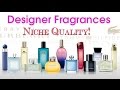 TOP Designer Fragrances with Niche Quality!