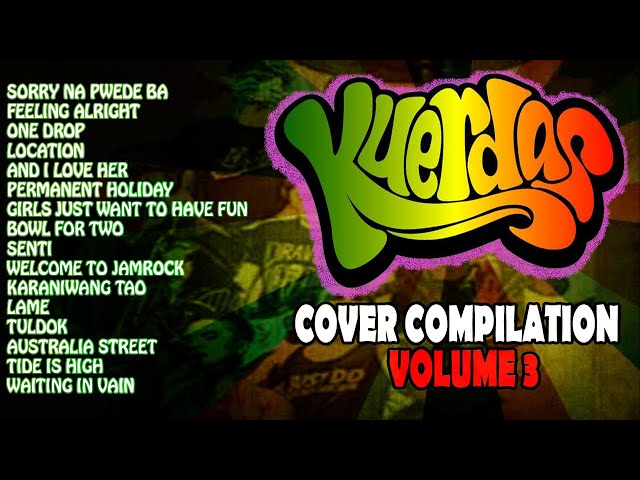 Kuerdas Non Stop Cover Compilation | VOLUME 3 class=