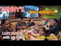 Last dinner with my kids at dennysfamily