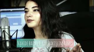 Nahide Babaşlı - Gül Bakışlım Remix & Best Music Officiall #remix #bestmusic #nahidebabashlı Resimi