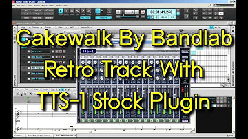 Cakewalk by Bandlab - TTS-1 stock plugin - I mix 3 happy melodies together!