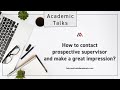 How to contact a potential PhD supervisor and make a great first impression?