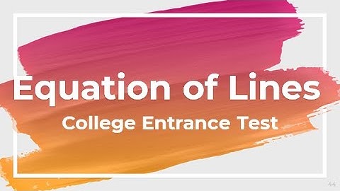 Equation of Lines | College Entrance Exam Review Philippines | UPCAT ACET DCAT USTET