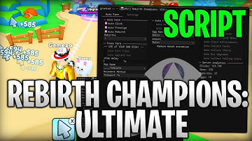 [🌸UPD] Rebirth Champions: Ultimate Best Script Auto Farm, Rebirth And Auto Hatch - Roblox 2025