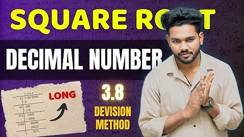 How to Find Square Root of Decimal Numbers | Long Division Method Tutorial (Step-by-Step)"