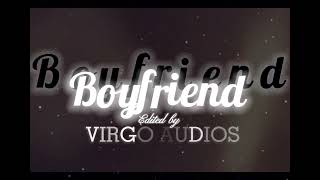 Boyfriend - Dove Cameron (edit Audio)